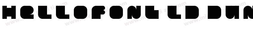 HelloFont lD DunDunTi字体转换